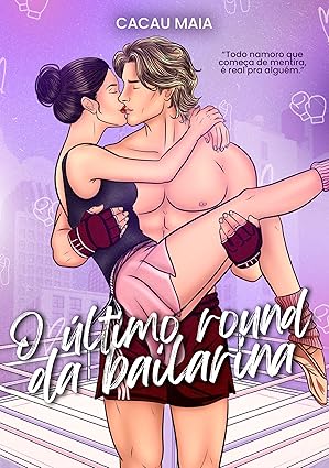 Baixar Livro O Ultimo Round da Bailarina em pdf