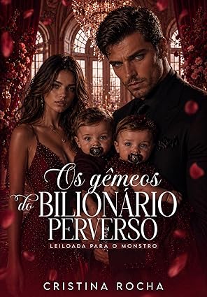 Baixar Livro Os Gemeos do Bilionario Perverso em pdf