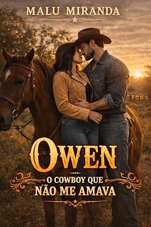 Baixar Livro Owen O Cowboy que nao me amava em pdf