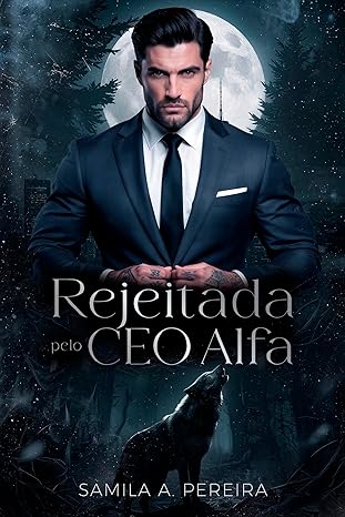 Baixar Livro Rejeitada pelo CEO Alfa em pdf