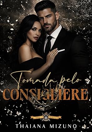 Baixar Livro Tomada pelo consigliere em pdf
