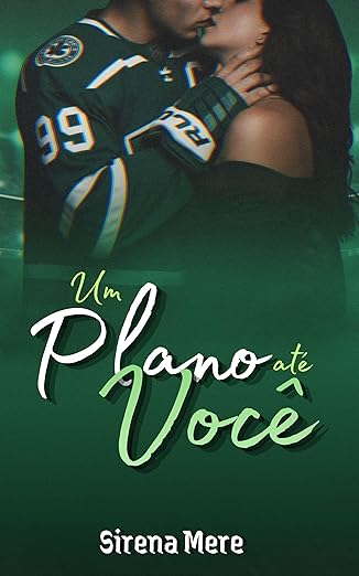 Baixar Livro Um Plano Ate Voce em pdf
