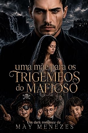 Baixar Livro Uma mae para os trigemeos do mafioso em pdf