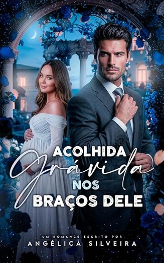Baixar Livro ACOLHIDA GRAVIDA NOS BRACOS DELE em pdf
