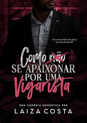 Baixar Livro Como Nao Se Apaixonar Por Uma Vigarista em pdf