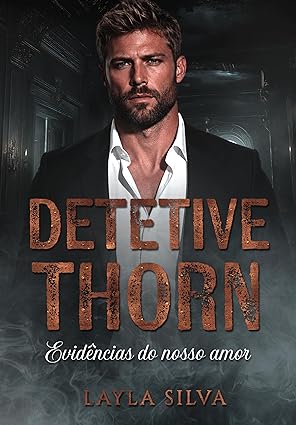 Baixar Livro DETETIVE THORN Evidencias do nosso amor em pdf