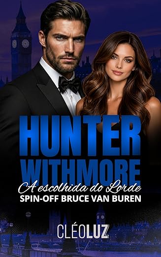 Baixar Livro HUNTER WITHMORE A ESCOLHIDA DO LORDE em pdf