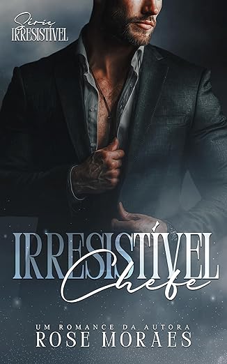 Baixar Livro Irresistivel Chefe em pdf