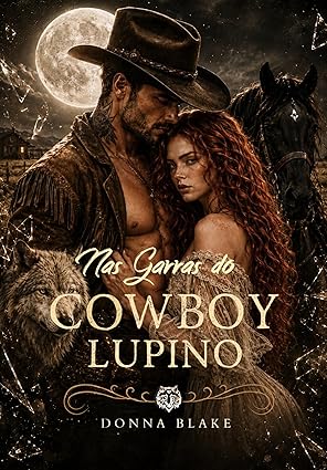 Baixar Livro Nas Garras do Cowboy Lupino em pdf