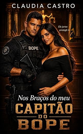 Baixar Livro Nos bracos do meu capitao do BOPE em pdf