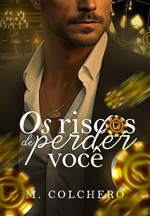 Baixar Livro Os Riscos de Perder Voce em pdf