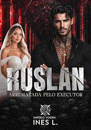 Baixar Livro RUSLAN Arrematada pelo executor em pdf