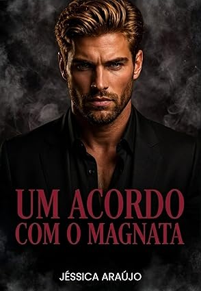 Baixar Livro Um Acordo com o Magnata em pdf