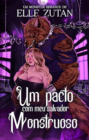 Baixar Livro Um pacto com meu salvador monstruoso em pdf