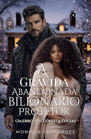 Baixar Livro A Gravida Abandonada Do Bilionario Protetor em pdf
