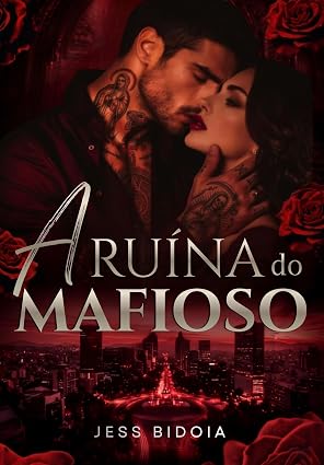 Baixar Livro A Ruina do Mafioso em pdf