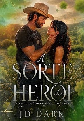 Baixar Livro A Sorte do Heroi em pdf