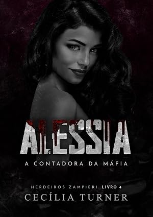 Baixar Livro ALESSIA A Contadora da Mafia em pdf