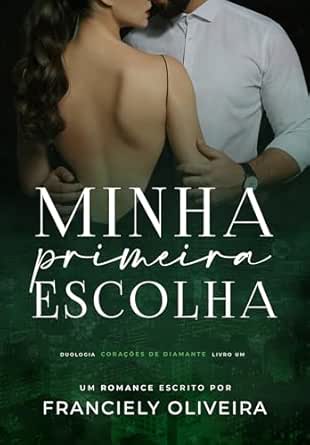 Baixar Livro Minha Primeira Escolha em pdf