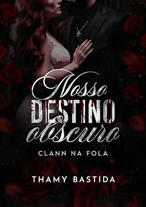 Baixar Livro Nosso Destino Obscuro em pdf