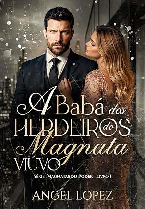 Baixar Livro A BABA DOS HERDEIROS DO MAGNATA VIUVO em pdf