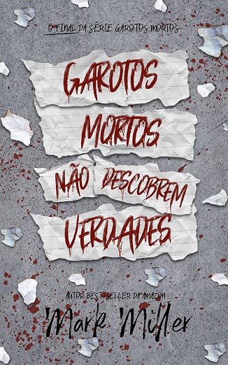 Baixar Livro Garotos Mortos Nao Descobrem Verdades em pdf