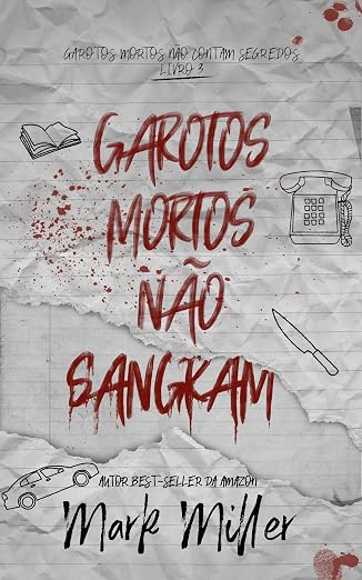 Baixar Livro Garotos Mortos Nao Sangram em pdf