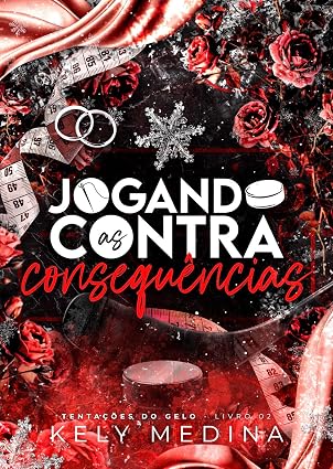 Baixar Livro Jogando contra as consequencias em pdf