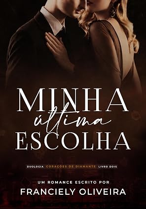 Baixar Livro Minha Ultima Escolha em pdf