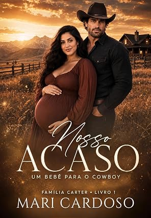 Baixar Livro Nosso Acaso Um Bebe para o Cowboy em pdf