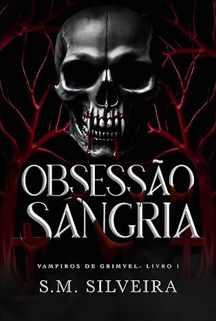 Baixar Livro Obsessao Sangria Um Dark Romance com Vampiro em pdf