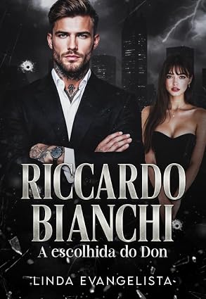 Baixar Livro Riccardo Bianchi A Escolhida do Don em pdf