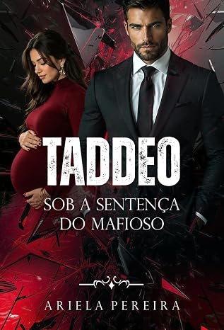 Baixar Livro Taddeo Sob a Sentenca do Mafioso em pdf