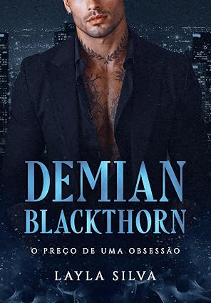 Baixar Livro Demian Blackthorn O Preco de uma Obsessao em pdf