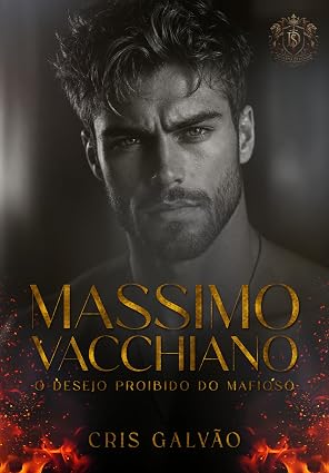 Baixar Livro MASSIMO VACCHIANO O Desejo Proibido do Mafioso em pdf