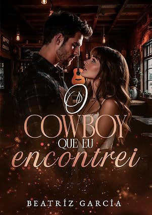 Baixar Livro O Cowboy que eu Encontrei em pdf