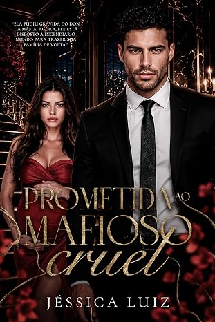 Baixar Livro Prometida ao mafioso cruel em pdf