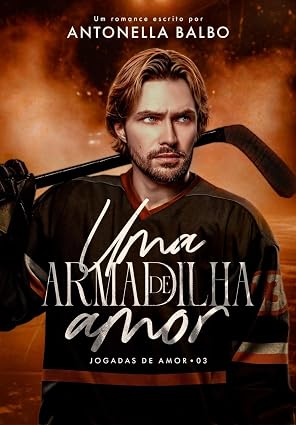 Baixar Livro Uma Armadilha de Amor em pdf