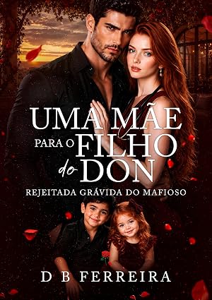 Baixar Livro Uma mae para o filho do Don em pdf