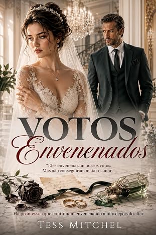Baixar Livro Votos envenenados rejeitada no altar gravida pelo bilionario impiedoso em pdf