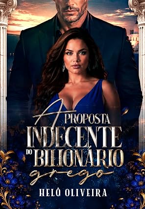 Baixar Livro A Proposta Indecente do Bilionario Grego em pdf