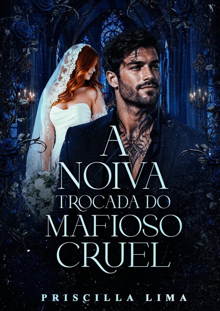 Baixar Livro A noiva trocada do mafioso cruel em pdf