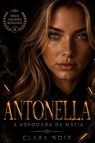 Baixar Livro Antonella A advogada da mafia em pdf