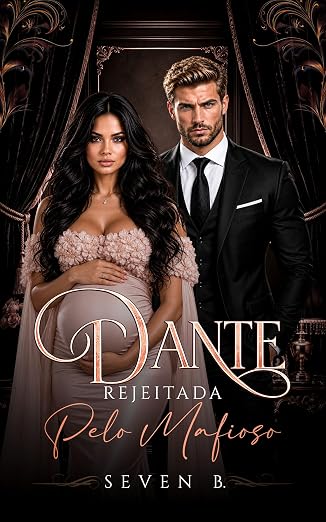 Baixar Livro Dante Rejeitada pelo Mafioso em pdf