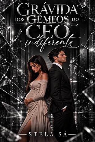 Baixar Livro Gravida dos gemeos do CEO indiferente em pdf