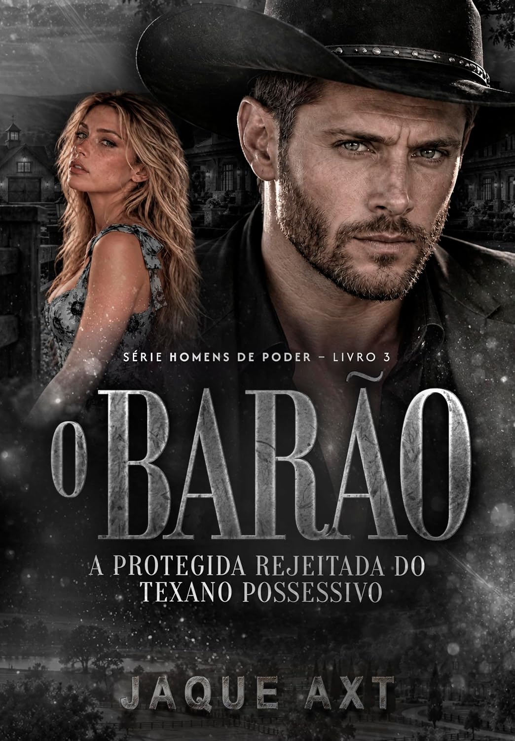 Baixar Livro O BARAO A protegida rejeitada do texano possessivo em pdf