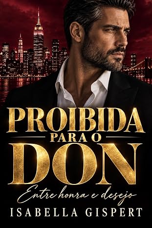 Baixar Livro PROIBIDA PARA O DON Entre honra e desejo em pdf