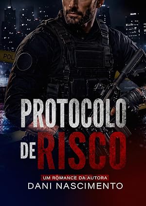 Baixar Livro PROTOCOLO DE RISCO em pdf