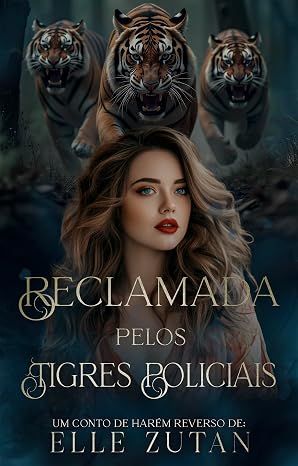 Baixar Livro Reclamada pelos Tigres Policiais em pdf
