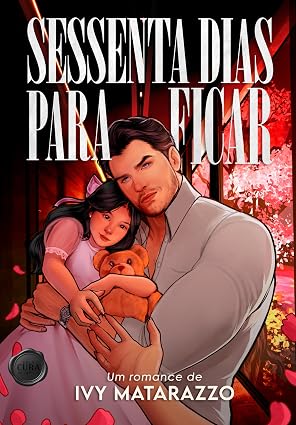 Baixar Livro Sessenta dias para ficar em pdf
